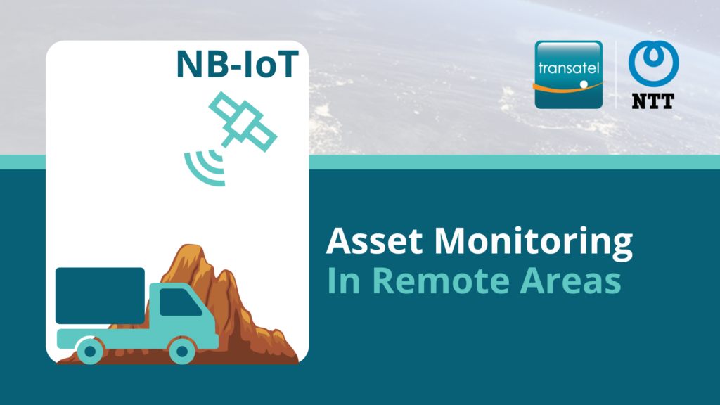 Satellite Narrowband 5G Connectivity: The Key to Asset Monitoring in Areas Without Cellular Networks