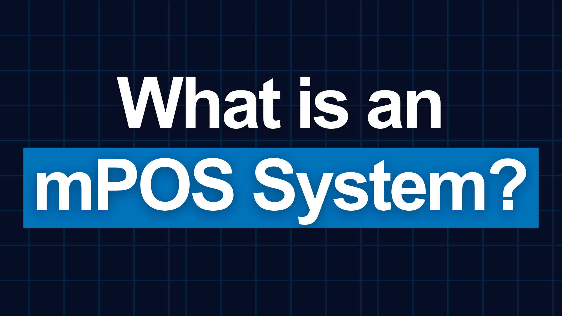 What is an mPOS system? The retail upgrade you can't afford to ignore!
